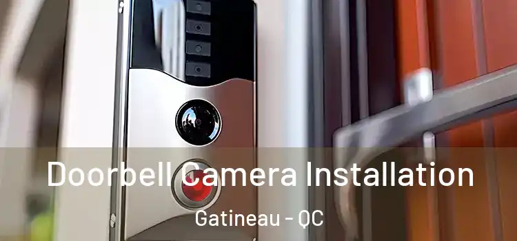  Doorbell Camera Installation Gatineau - QC