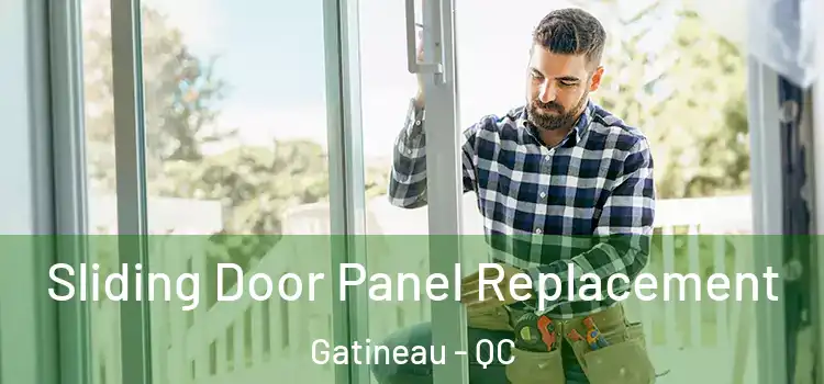  Sliding Door Panel Replacement Gatineau - QC